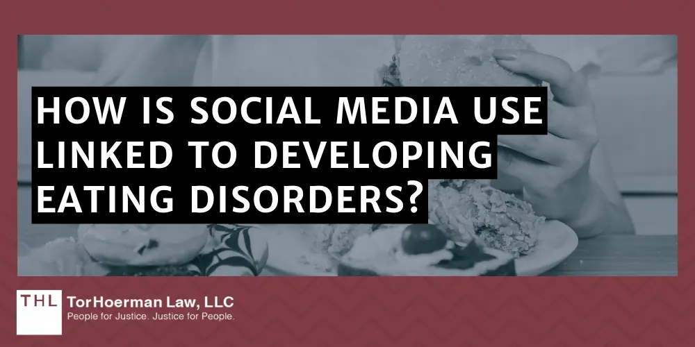 How Is Social Media Use Linked To Developing Eating Disorders