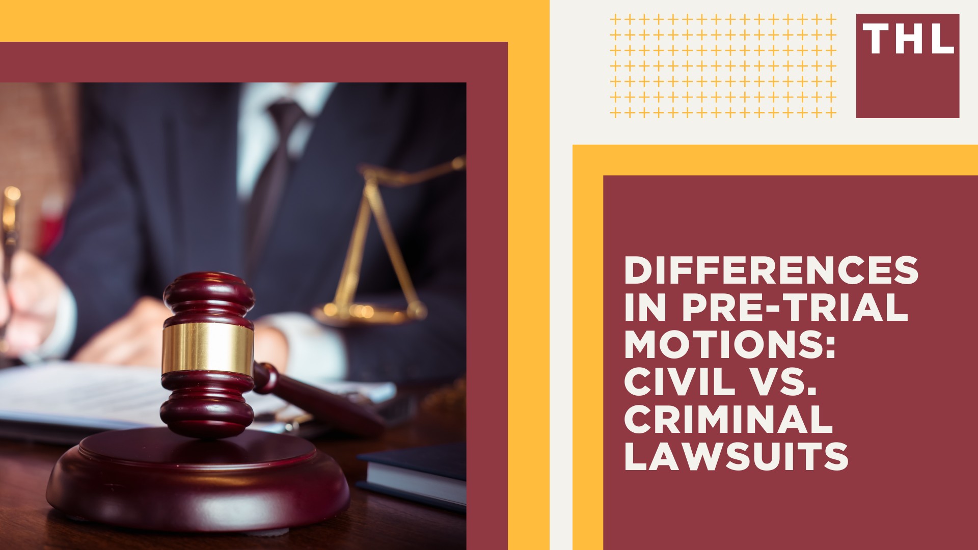 Differences in Pre-Trial Motions_ Civil Vs. Criminal Lawsuits