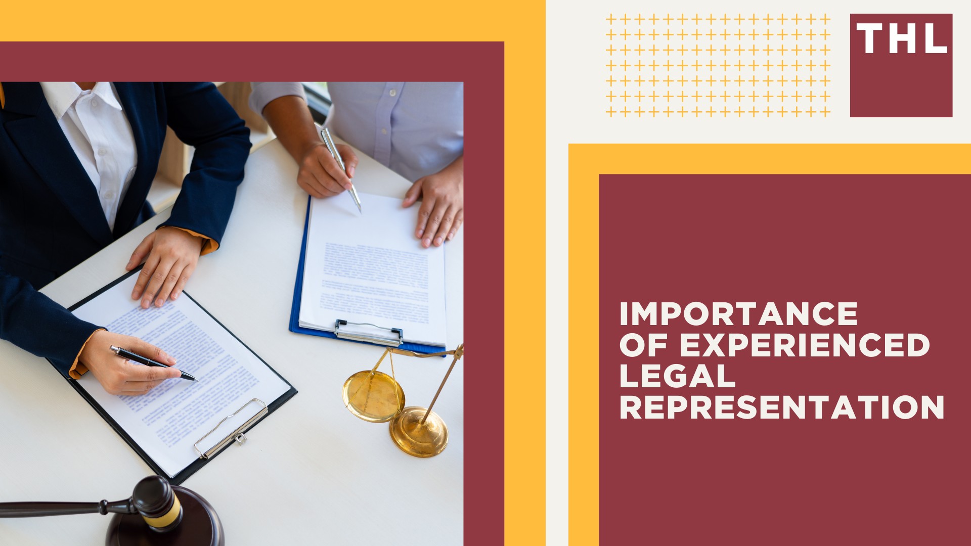 Importance of Experienced Legal Representation