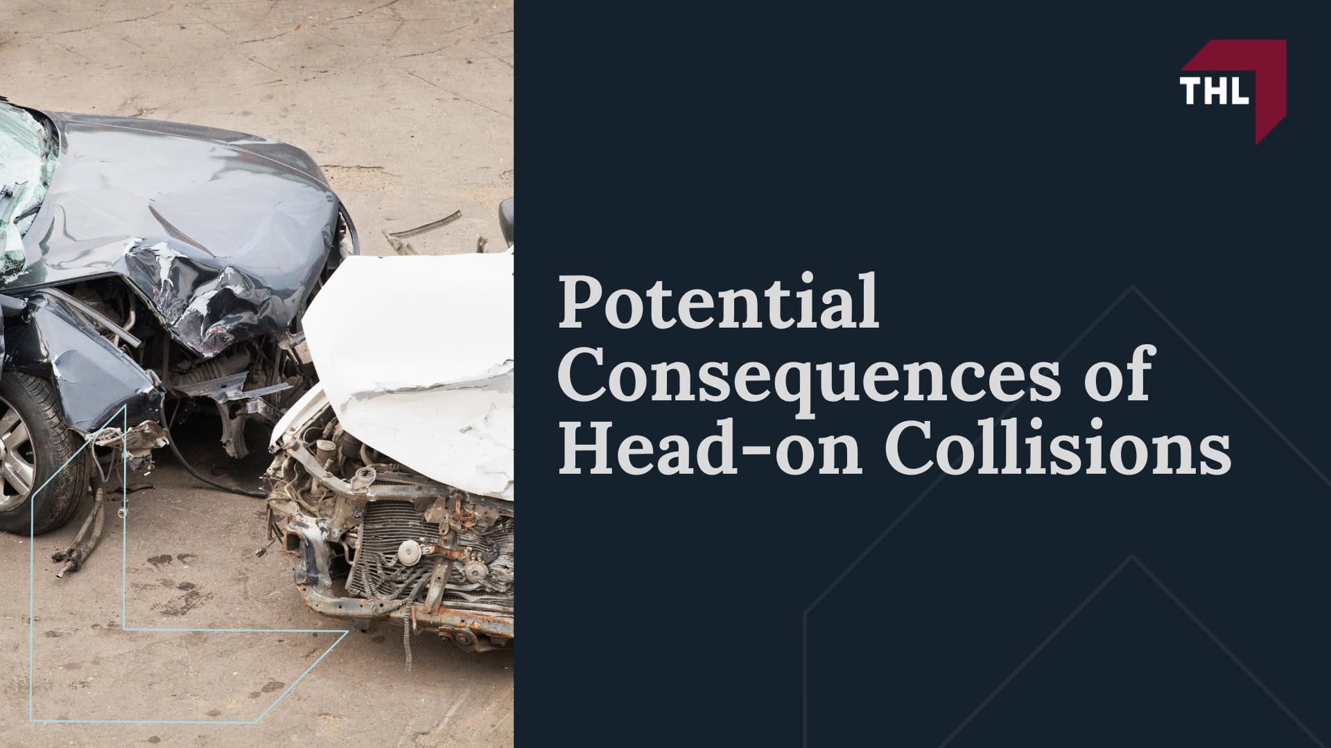 Potential Consequences of Head-on Collisions