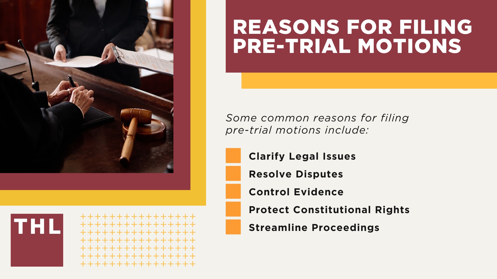 Reasons for Filing Pre-Trial Motions