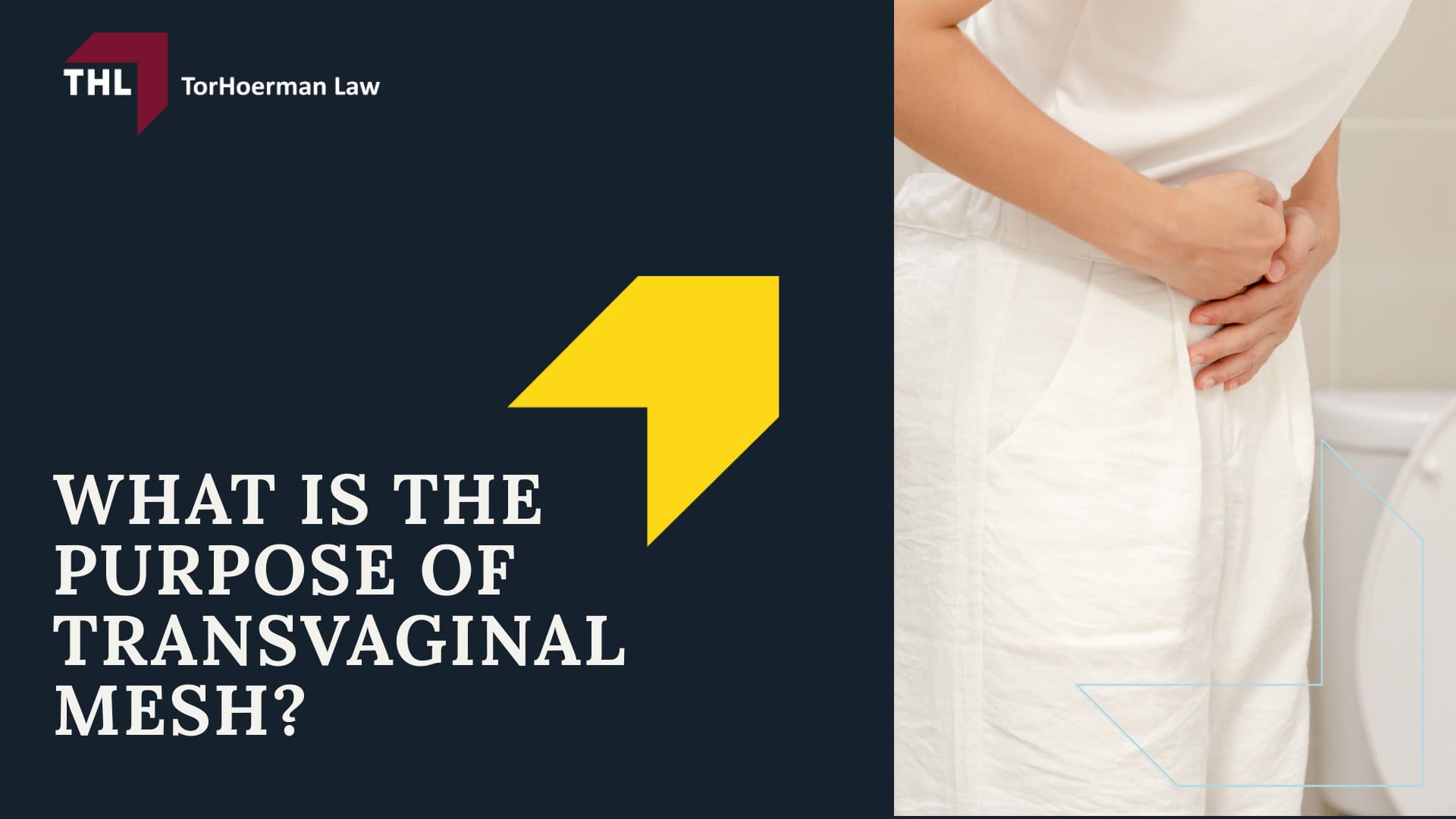 Vaginal Mesh Organ Perforation Lawsuit - On the Use of Vaginal Mesh - torhoerman law; Vaginal Mesh Organ Perforation Lawsuit - What is the Purpose of Transvaginal Mesh - torhoerman law