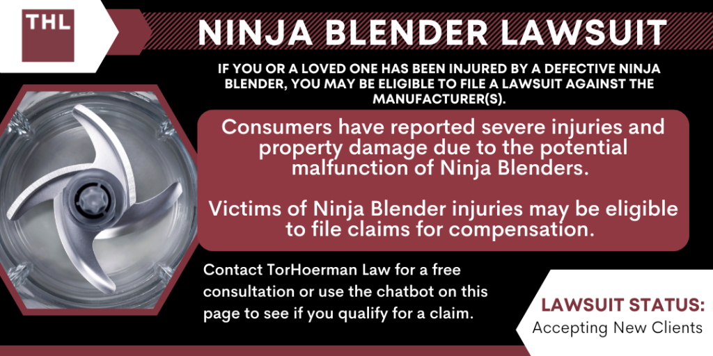 Ninja Blender Lawsuit; Ninja Blender Injury Lawsuit; Ninja Blender Lawyer; Ninja Blender Product Liability Lawsuit