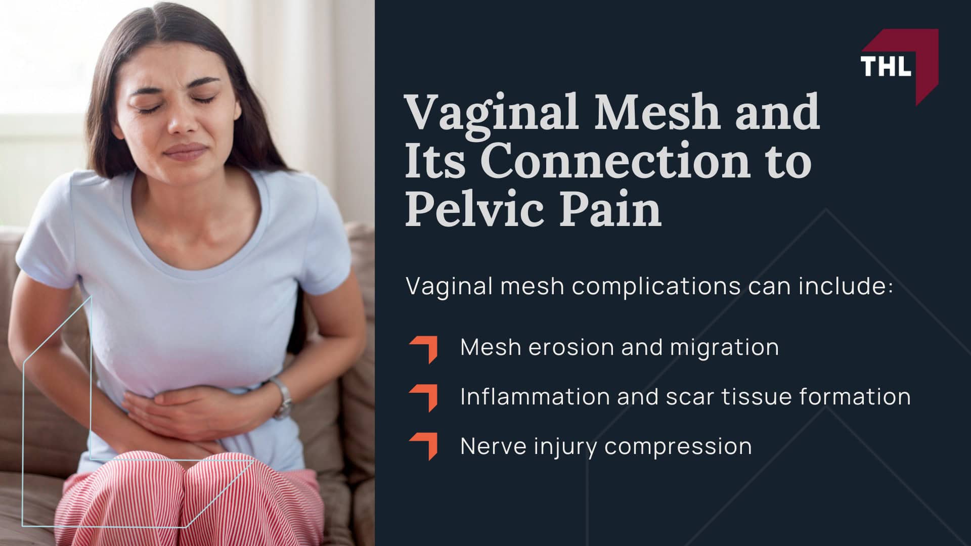 Vaginal Mesh Pelvic Pain Lawsuit - What Is Vaginal Mesh - torhoerman law; Vaginal Mesh Pelvic Pain Lawsuit - Common Medical Uses of Vaginal Mesh - torhoerman law; Vaginal Mesh Pelvic Pain Lawsuit - Vaginal Mesh and Severe Pelvic Pain - torhoerman law; Symptoms of Vaginal Mesh Pelvic Pain; Vaginal Mesh Pelvic Pain Lawsuit - Vaginal Mesh and Its Connection to Pelvic Pain - torhoerman law