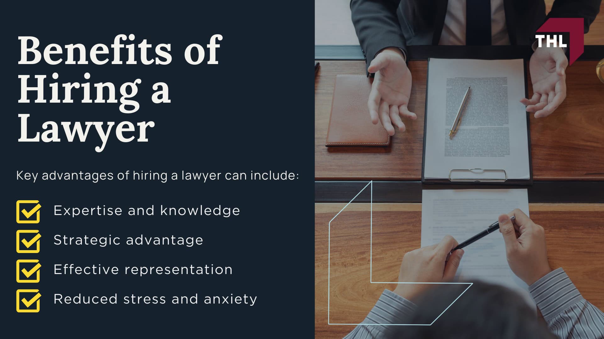 Benefits of Hiring a Lawyer