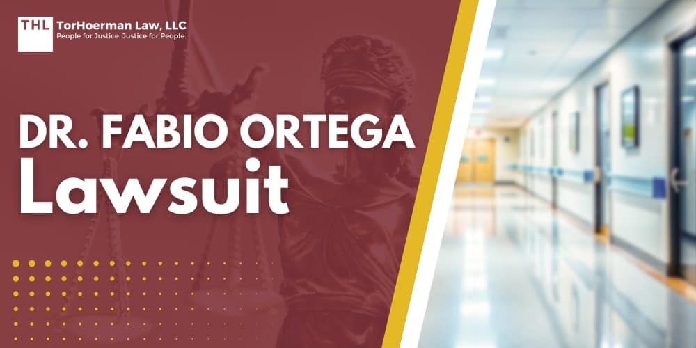 Dr. Fabio Ortega Lawsuit