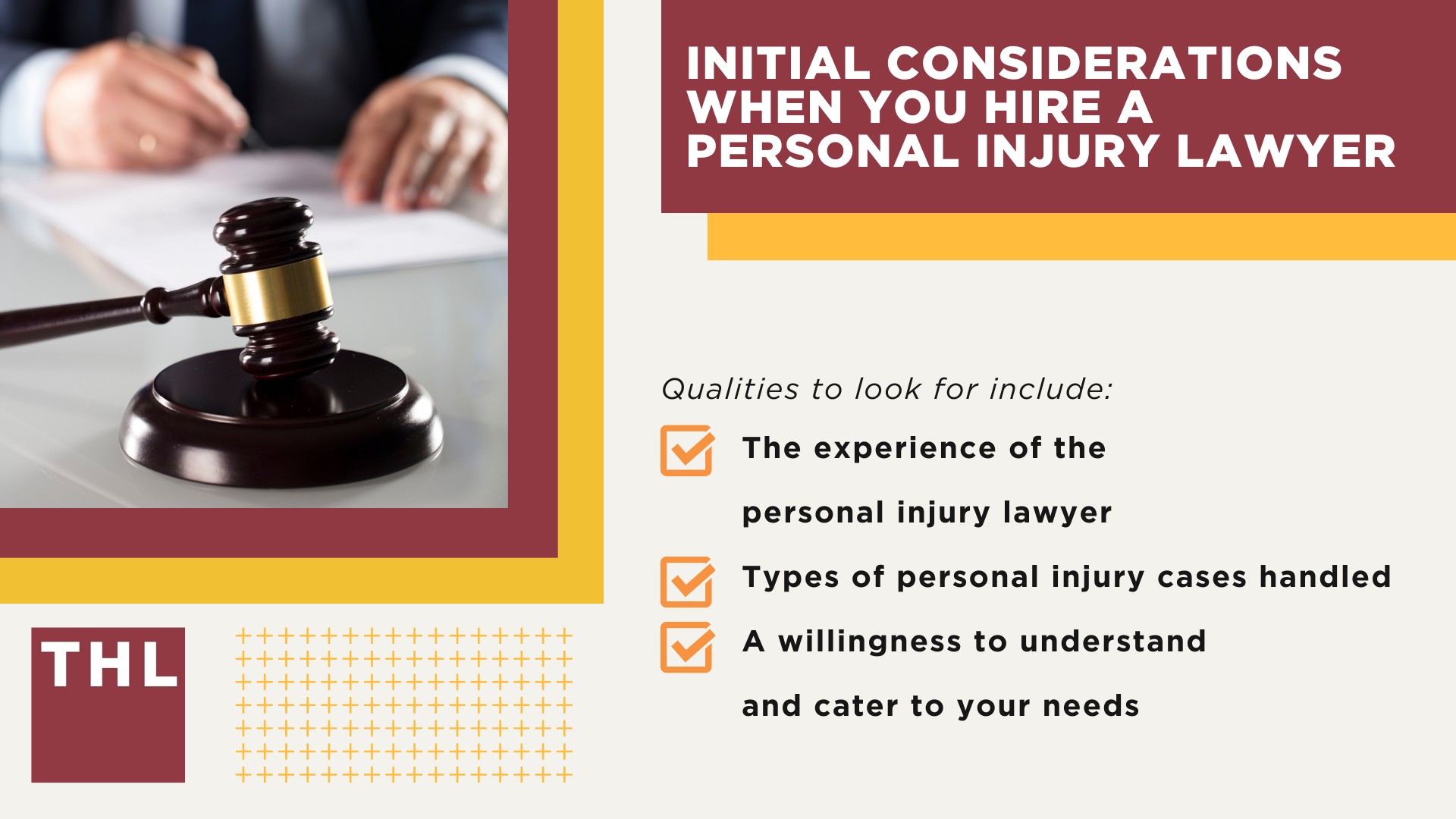 Initial Considerations When You Hire a Personal Injury Lawyer