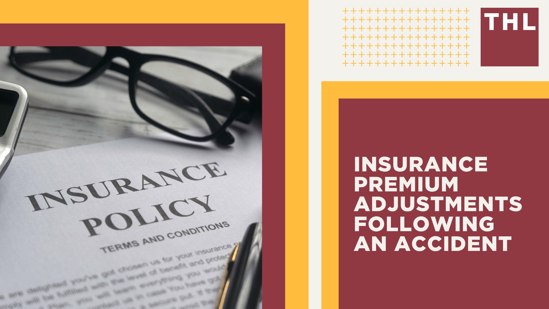 Insurance Premium Adjustments Following an Accident