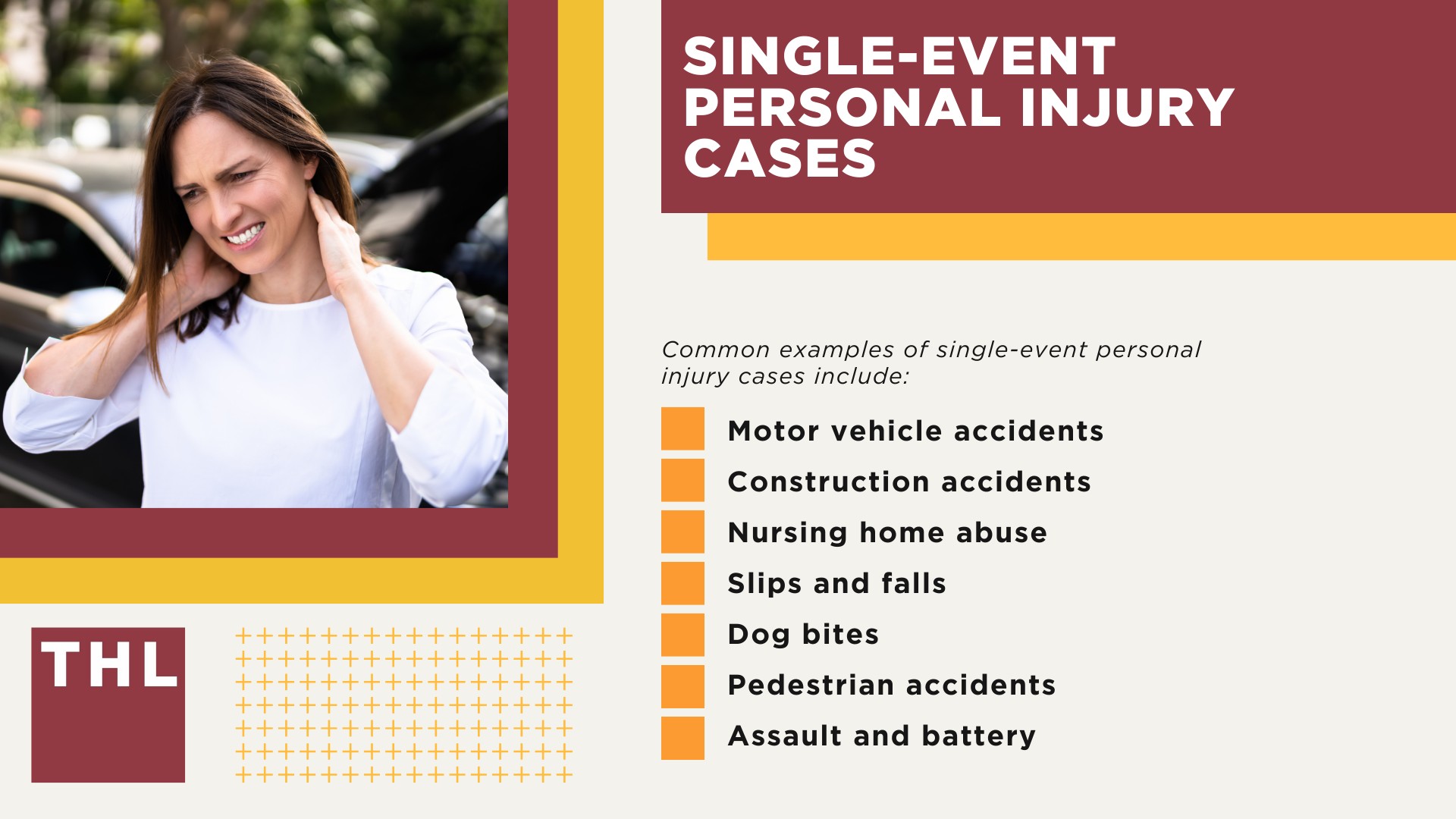 What Is a Personal Injury Case; Single-Event Personal Injury Cases