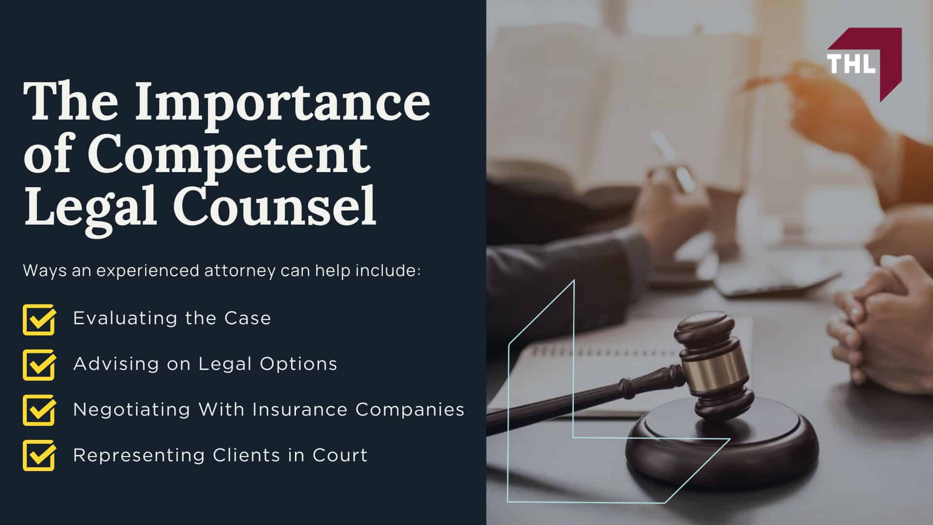 The Importance of Competent Legal Counsel
