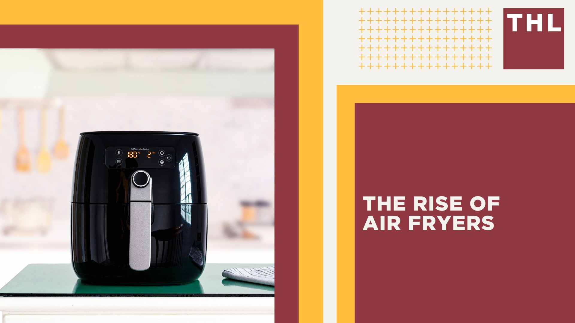 The Rise of Air Fryers