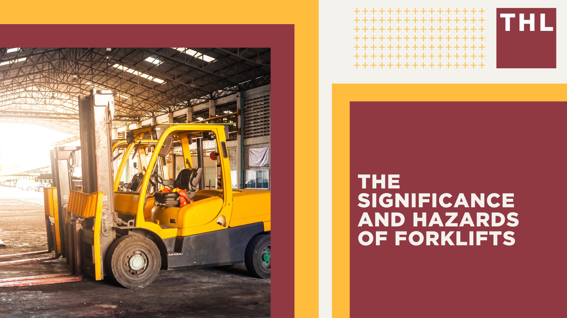 The Significance and Hazards of Forklifts