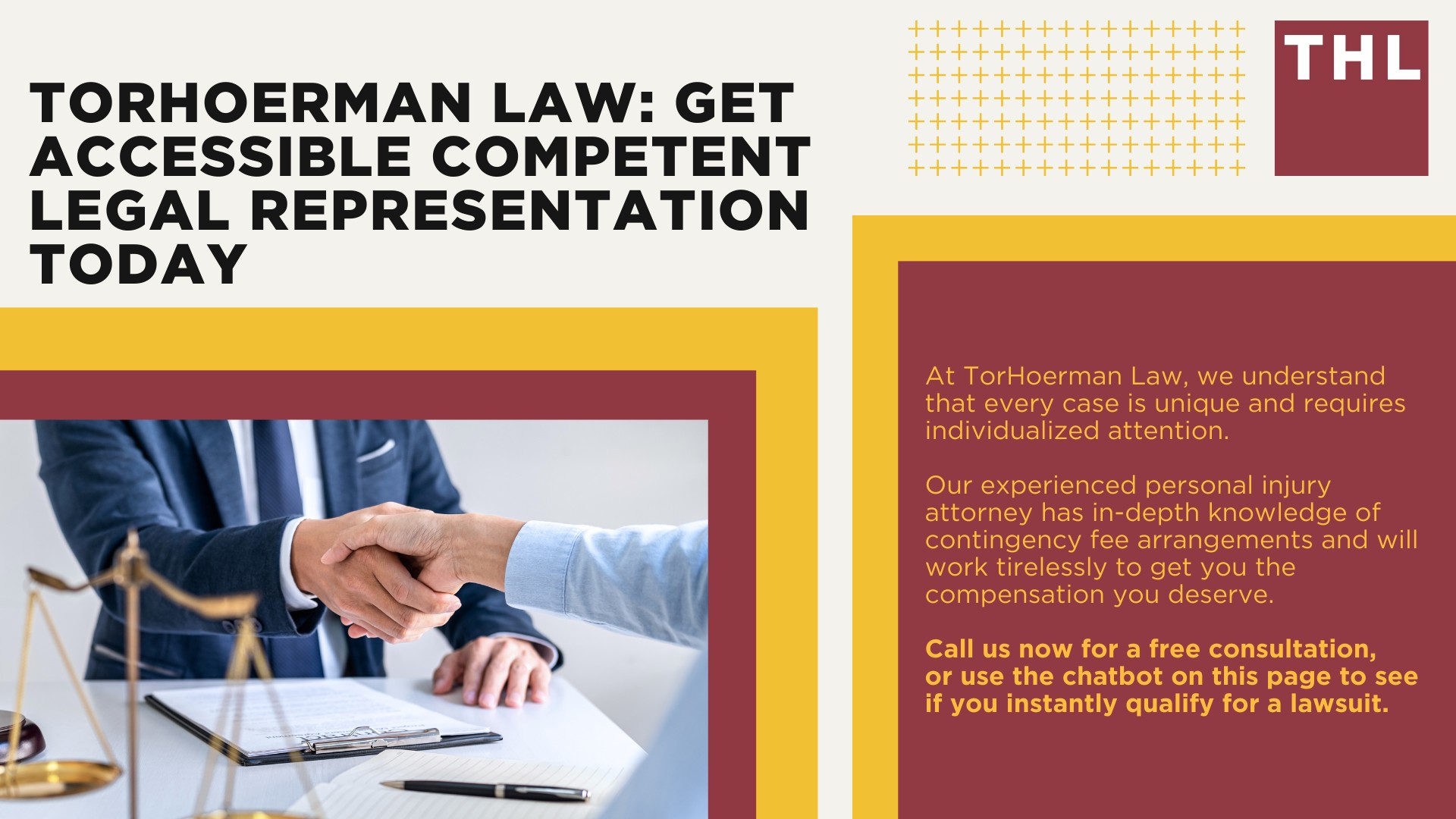 The Cost of Personal Injury Attorneys; Different Forms of Legal Payment Structure; A Detailed Explanation of the Contingency Arrangement; The Benefits of Contingency Payment; What's Included in the Contingency Fee; The Limitations of the Contingency Fee Agreement; The Ethical Considerations of Contingency Fee Agreements; Working With a Lawyer on a Contingency Fee Basis;  TorHoerman Law_ Get Accessible Competent Legal Representation Today