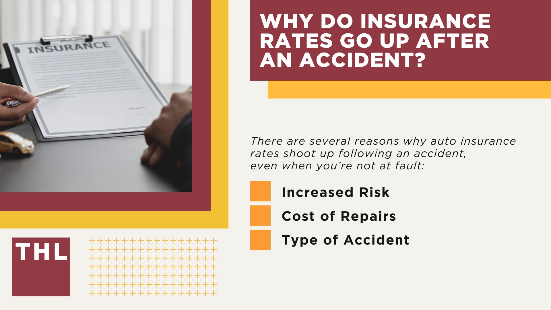 Insurance Premium Adjustments Following an Accident; Why Do Insurance Rates Go Up After an Accident