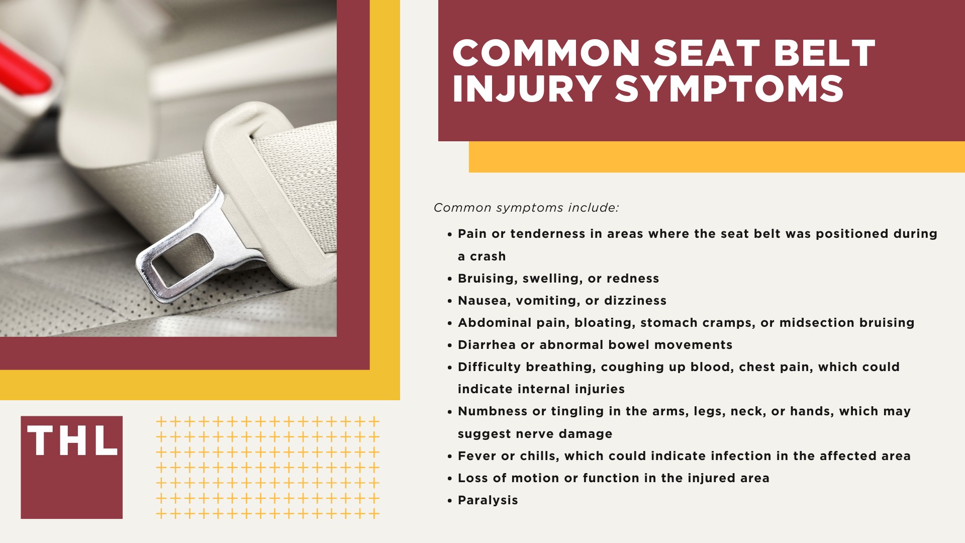 Common seatbelt injury symptoms