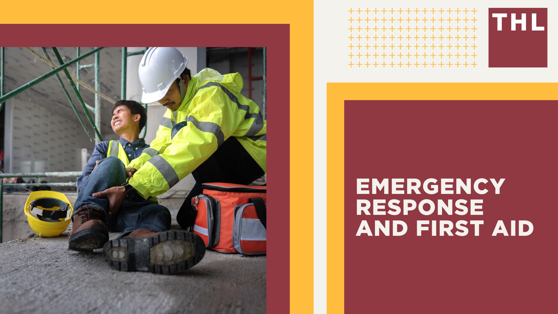 Emergency Response and First Aid