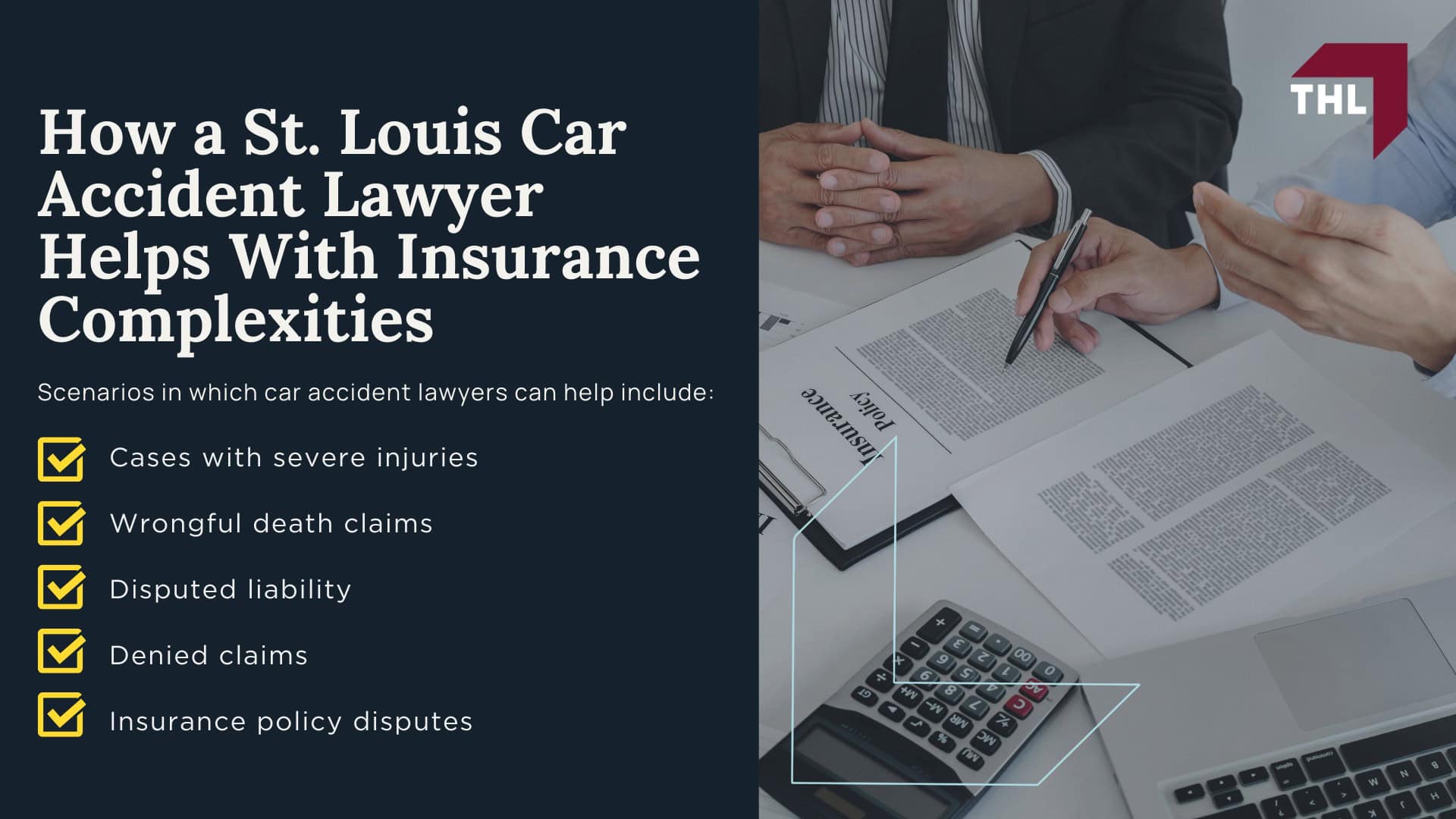 How a St. Louis Car Accident Lawyer Helps With Insurance Complexities