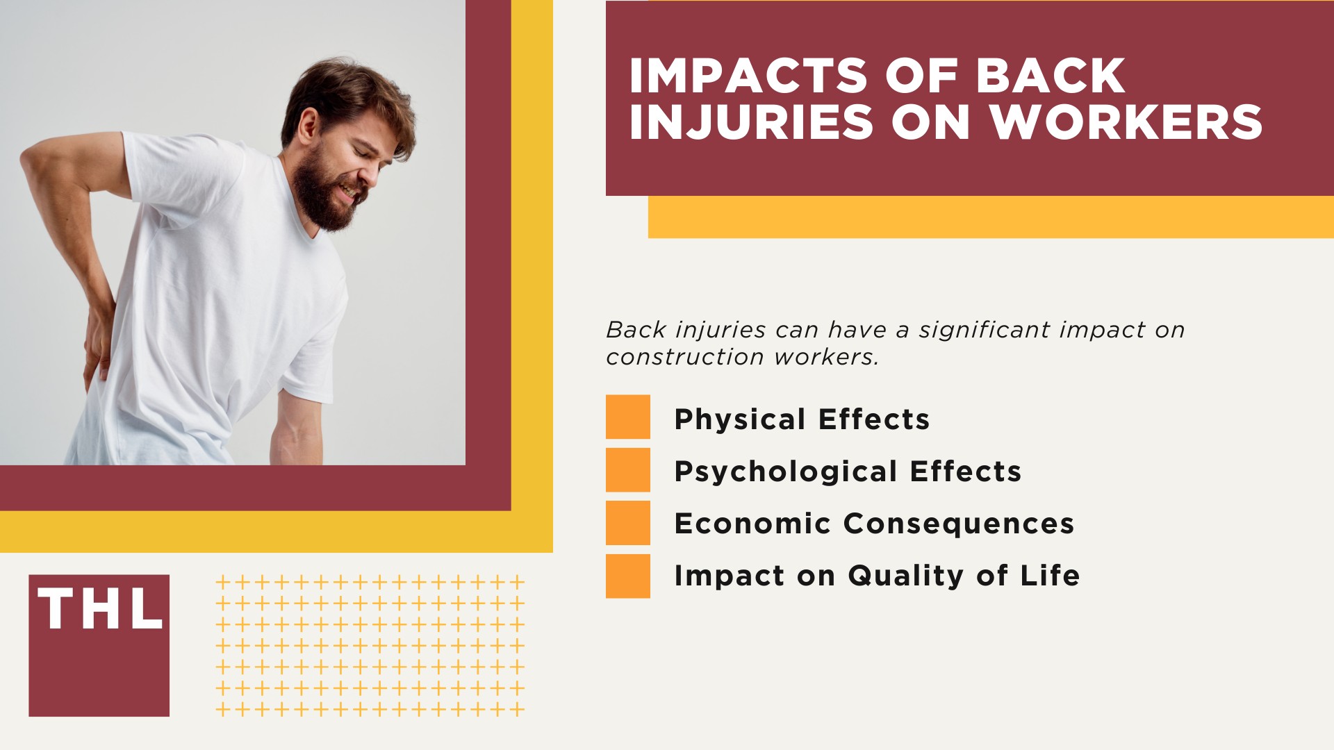 Impacts of Back Injuries on Workers