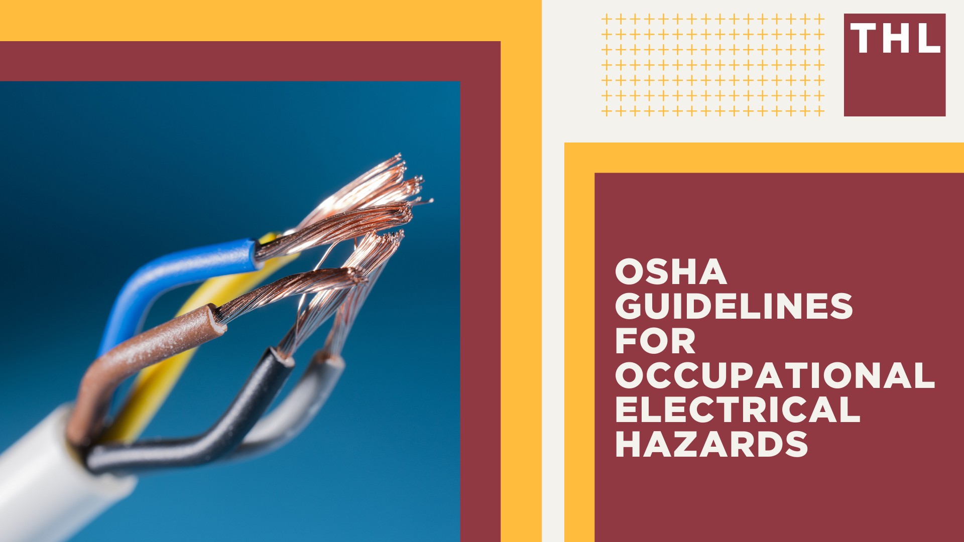 OSHA Guidelines for Occupational Electrical Hazards