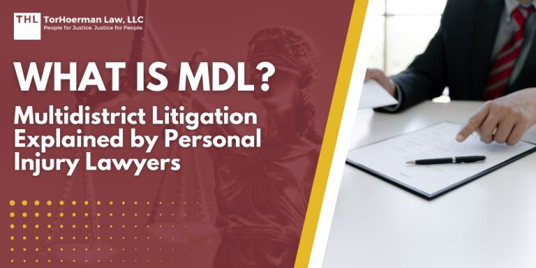 What is MDL Multidistrict Litigation Explained by Personal Injury Lawyers