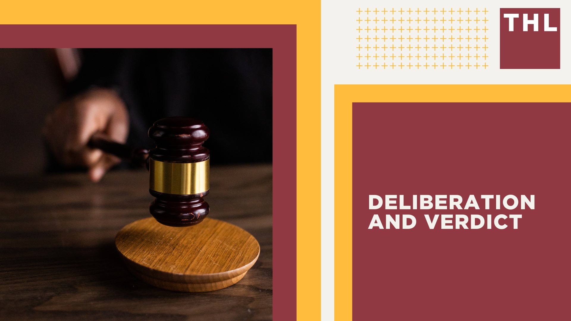 Deliberation and Verdict