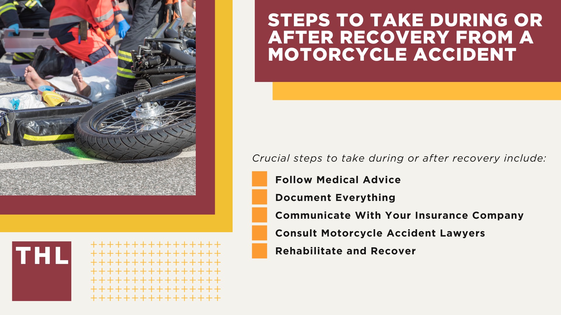 Steps to Take During or After Recovery from a Motorcycle Accident