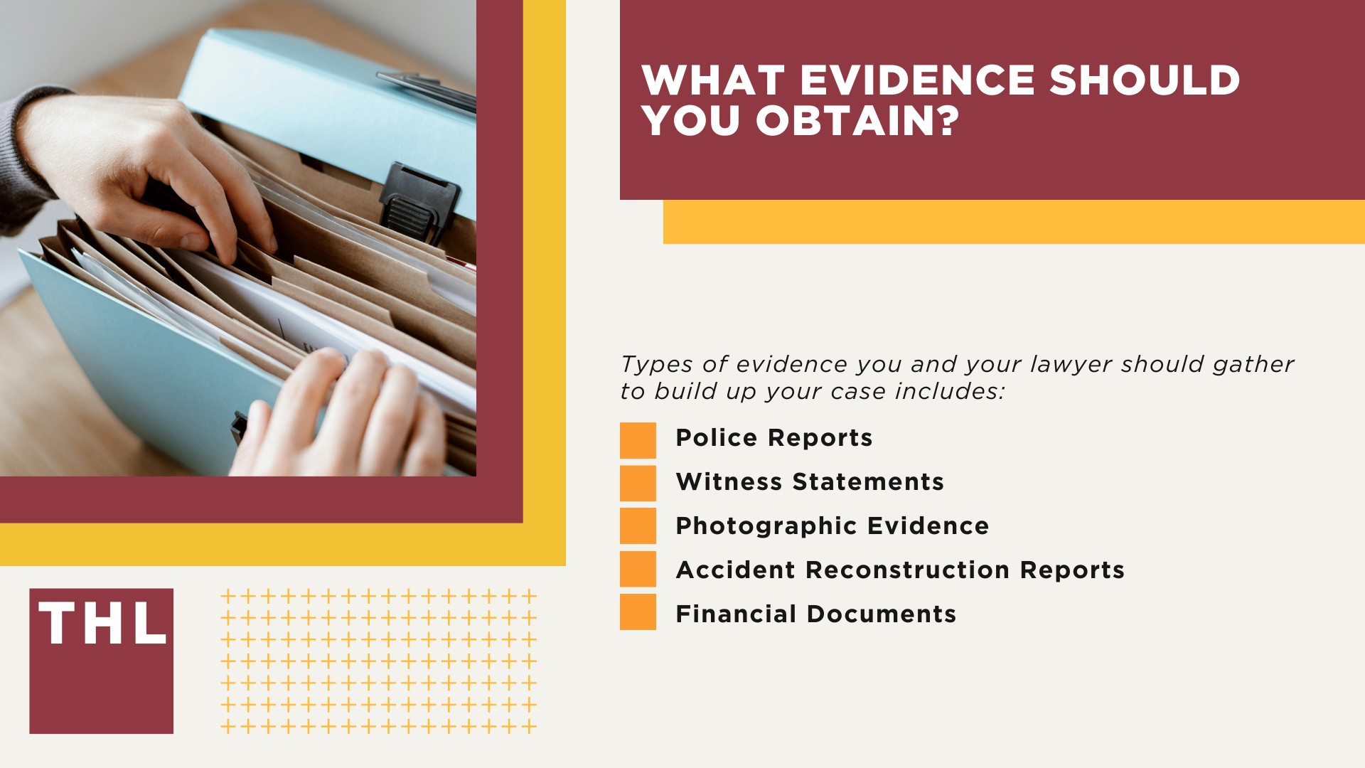 What Evidence Should You Obtain