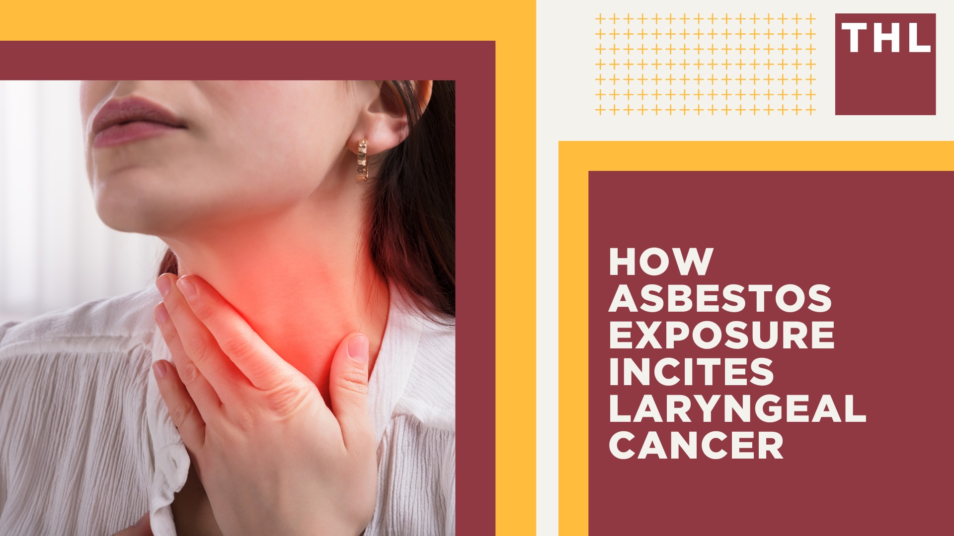 What Is Asbestos; Exposure Routes of Asbestos; How Asbestos Exposure Incites Laryngeal Cancer