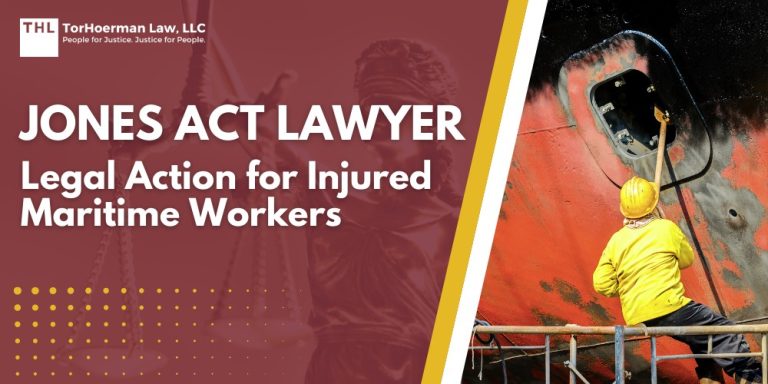 Jones Act Lawyer Legal Action for Injured Maritime Workers