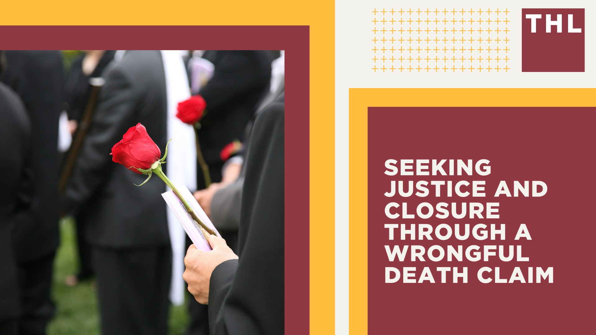 Seeking Justice and Closure Through a Wrongful Death Claim