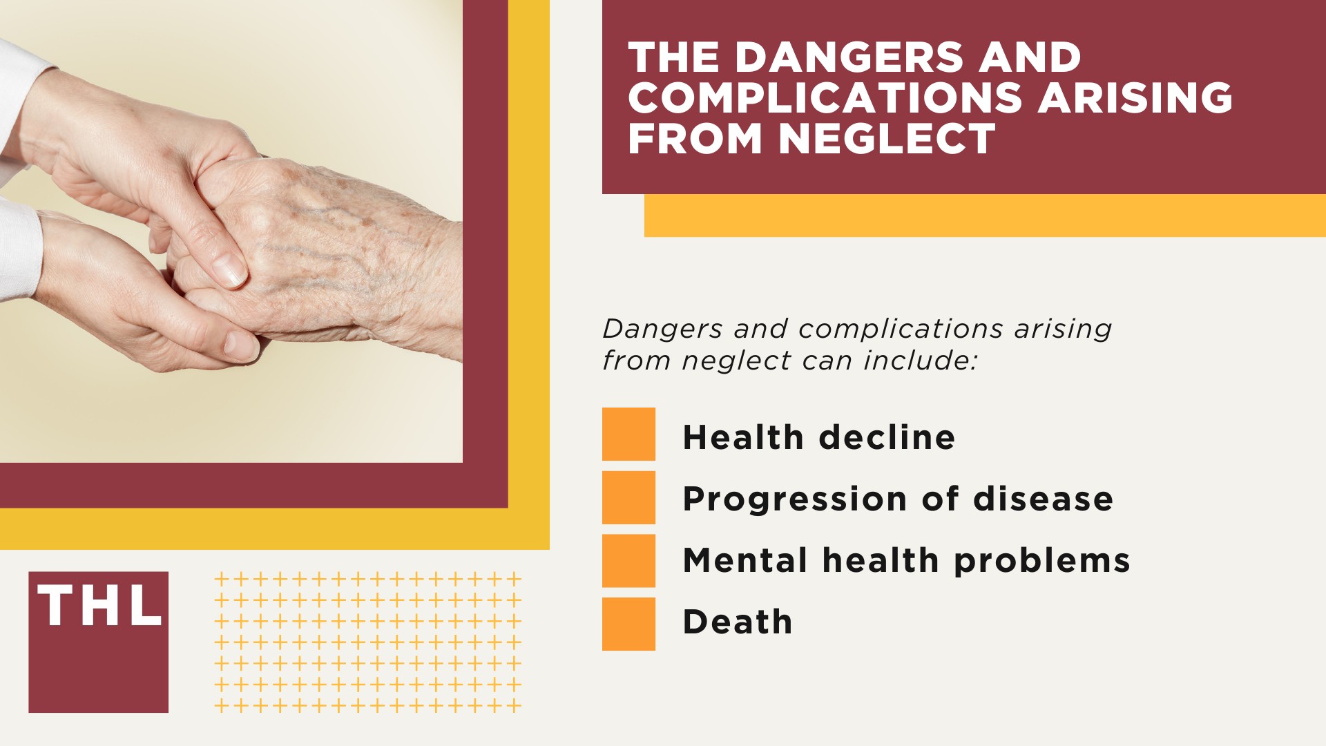 The Dangers and Complications Arising From Neglect