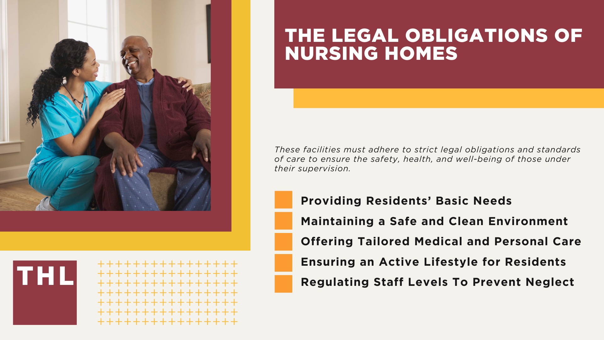 The Legal Obligations Of Nursing Homes