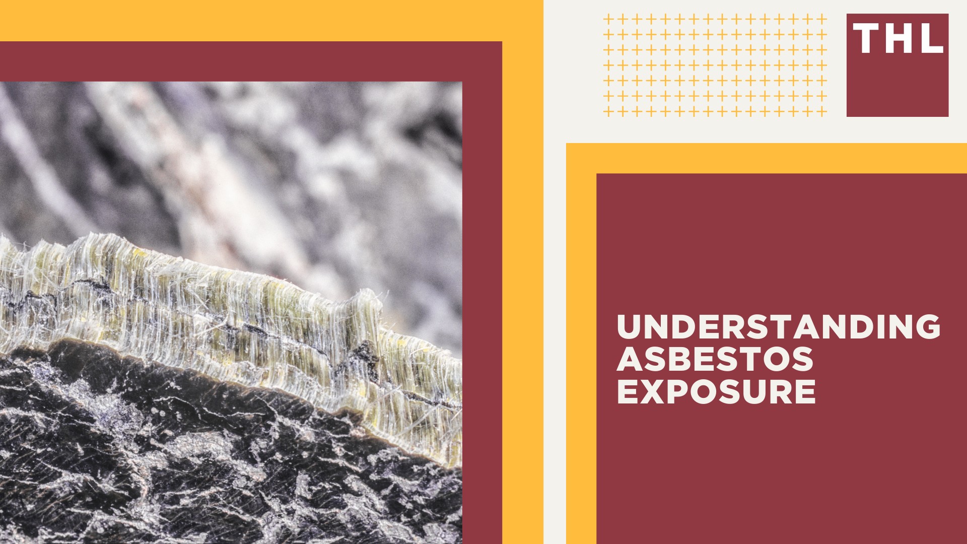 Understanding Asbestos Exposure