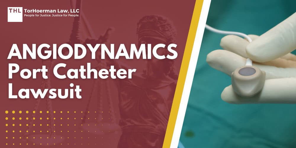 AngioDynamics Port Catheter Lawsuit