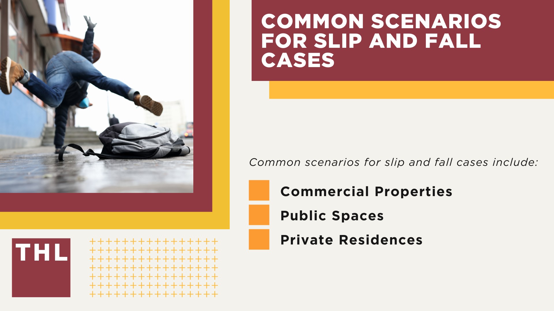 Common Scenarios for Slip and Fall Cases