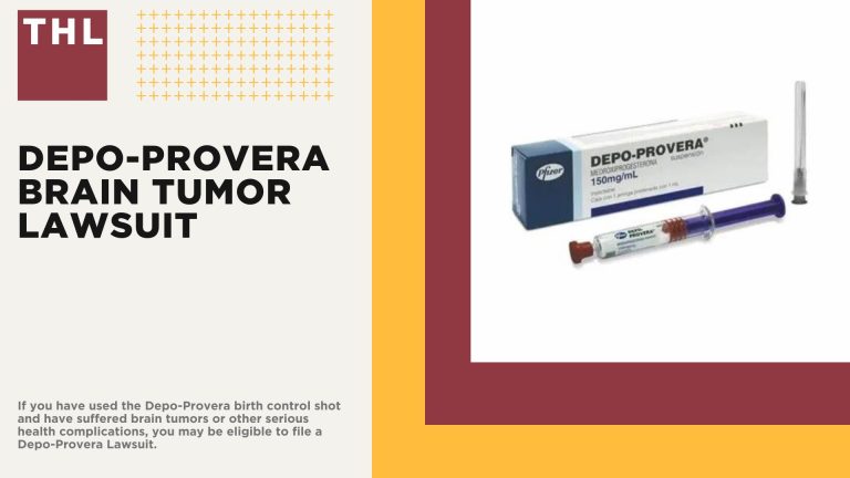 Depo-Provera Brain Tumor Lawsuit; Depo Provera Brain Tumor Lawsuit Overview; Claims Filed by Depo-Provera Patients Over Increased Risk of Brain Tumors; Scientific Studies_ Depo-Provera Users at Risk of Brain Tumors; Does the Depo-Provera Warning Label Include Brain Tumor Risk; Information on Intracranial Meningiomas; Treating Intracranial Meningioma Brain Tumors; An Overview of How Depo-Provera Works and Why It Is Used; Do You Qualify for the Depo-Provera Brain Tumor Lawsuit; TorHoerman Law_ Depo-Provera Lawyers