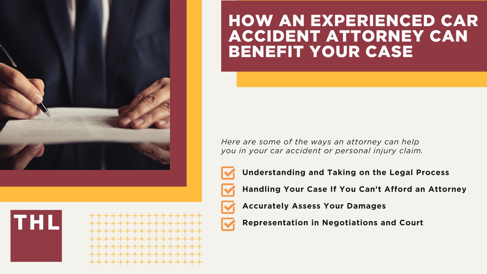 How an Experienced Car Accident Attorney Can Benefit Your Case