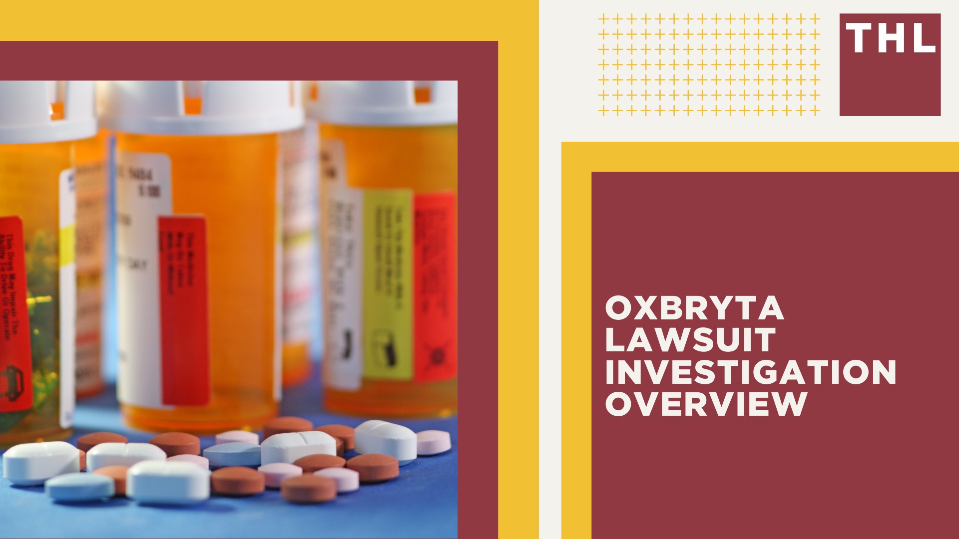 Oxbryta Lawsuit Investigation Overview