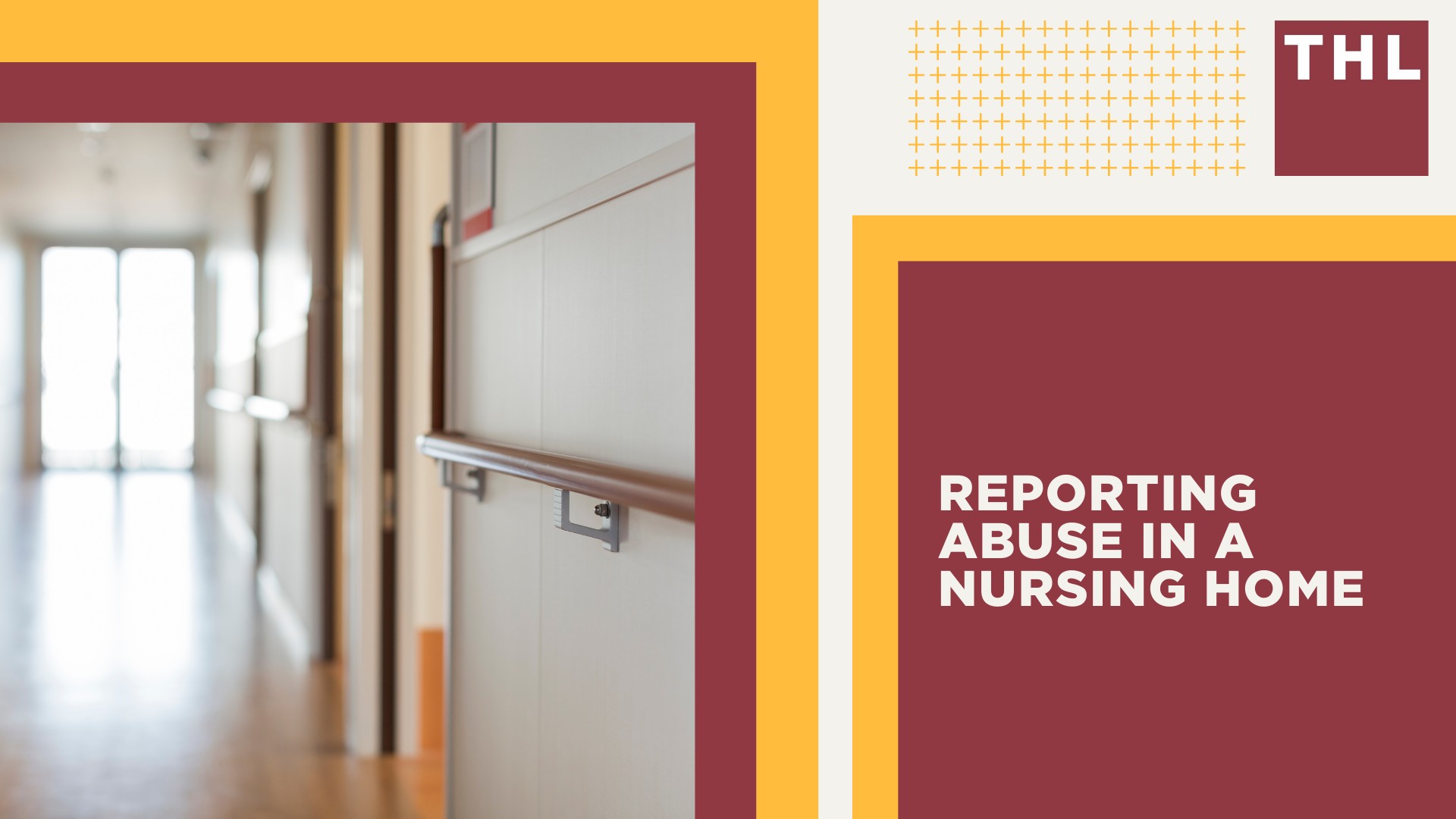 Reporting Abuse in a Nursing Home