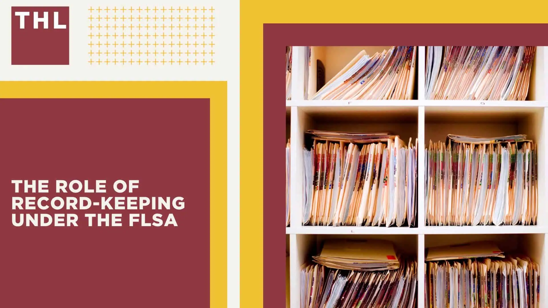 Fair Labor Standards Act (FLSA) Lawyer; An Overview of the Fair Labor Standards Act; Understanding FLSA Exemptions_ Who Qualifies and Why; The Role of Record-Keeping Under the FLSA