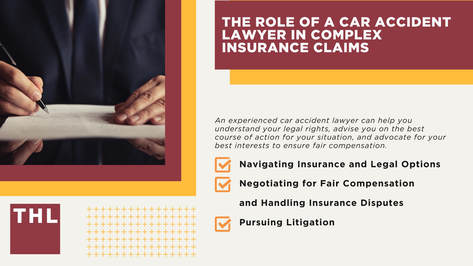 The Role of a Car Accident Lawyer in Complex Insurance Claims