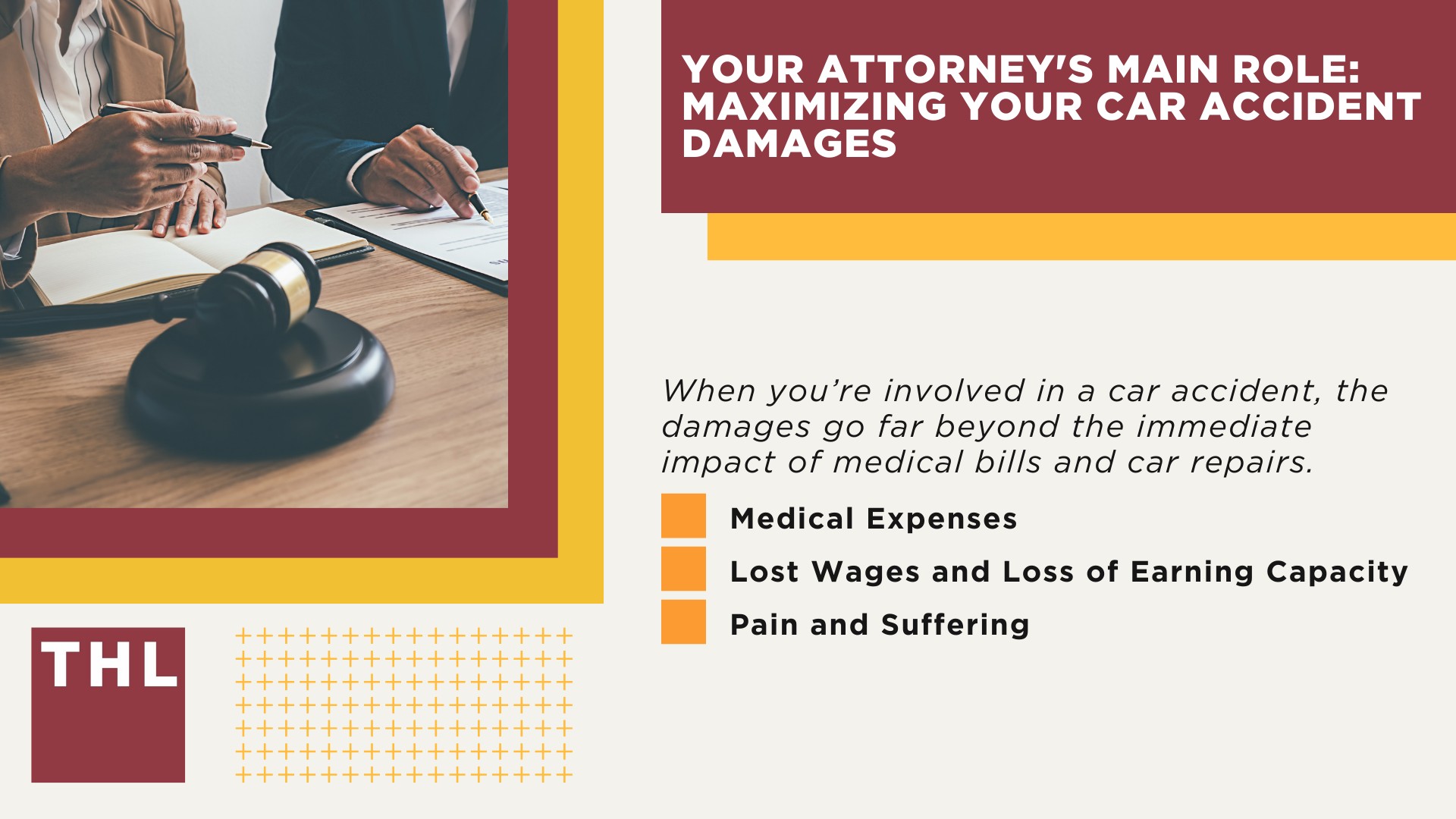 Your Attorney's Main Role_ Maximizing Your Car Accident Damages