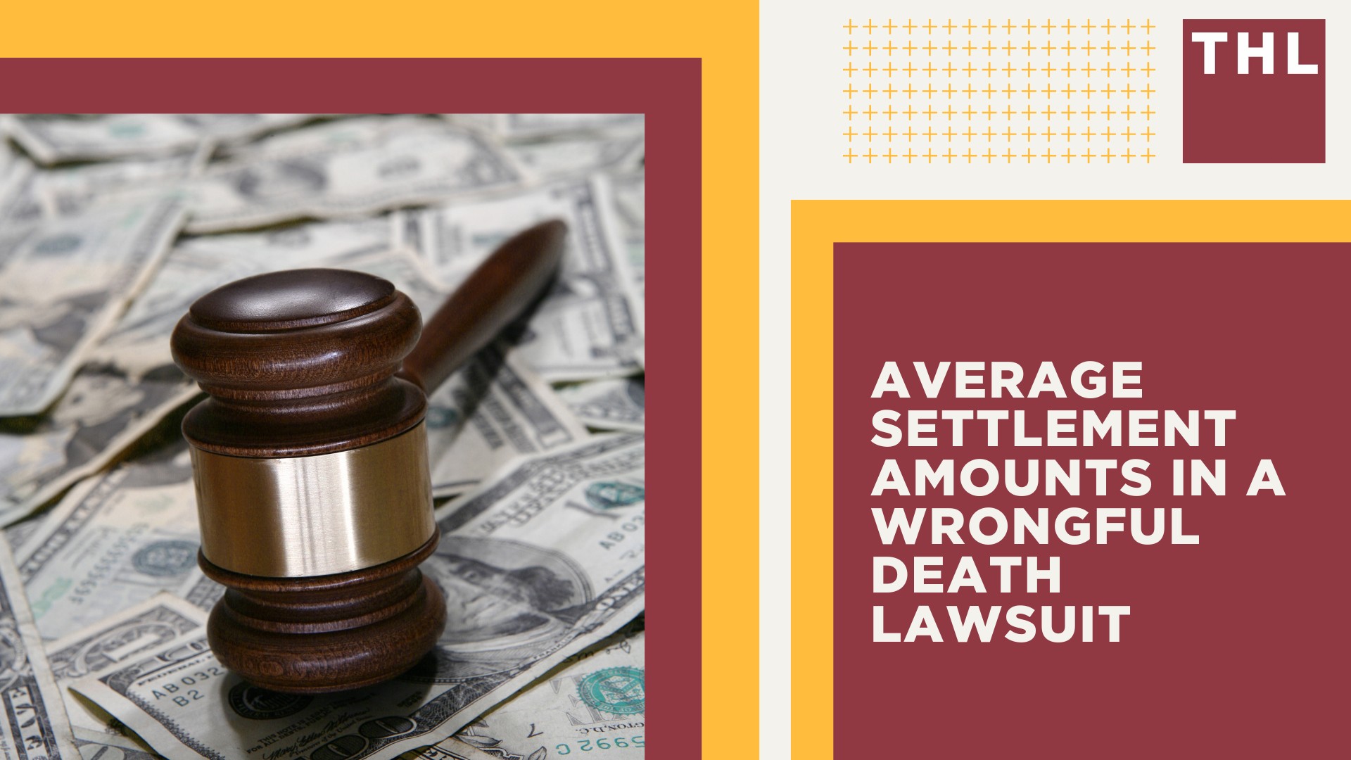 Average Settlement Amounts in a Wrongful Death Lawsuit