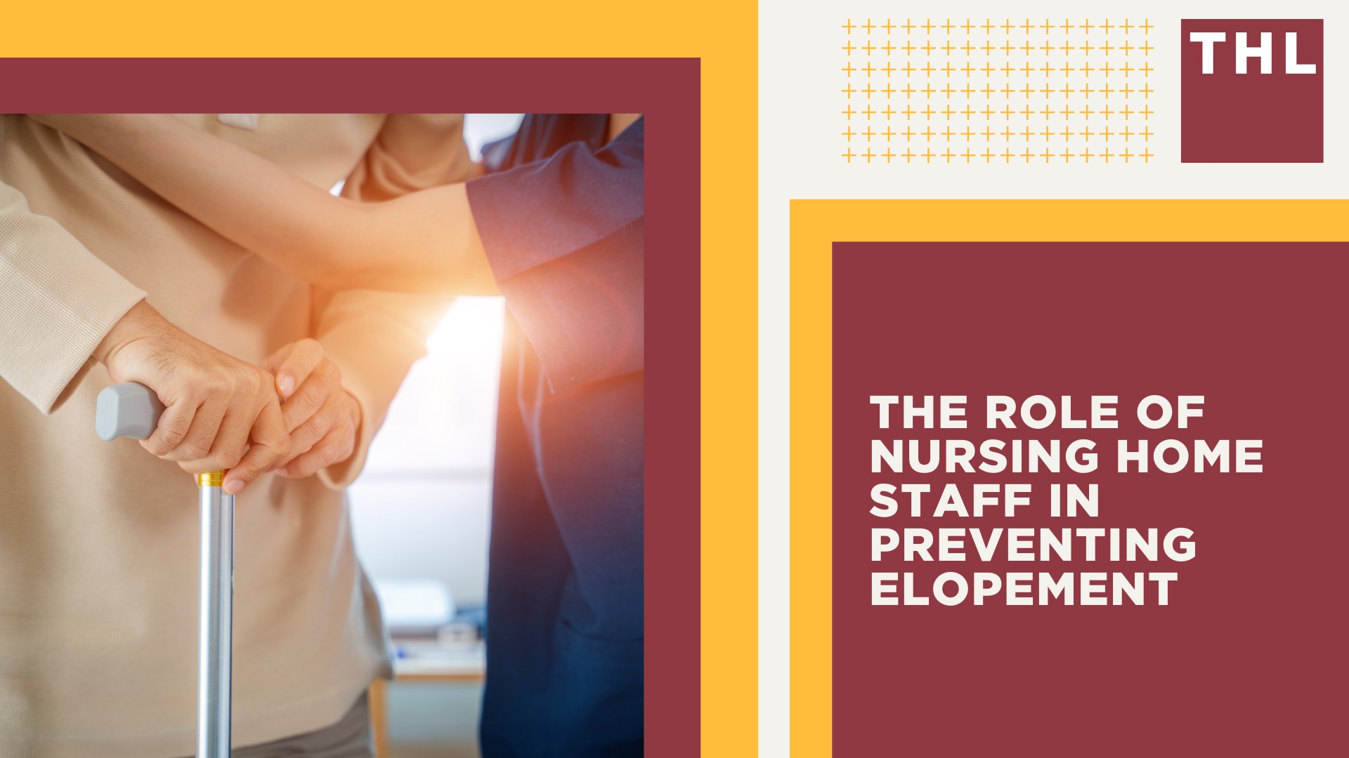 The Role of Nursing Home Staff in Preventing Elopement