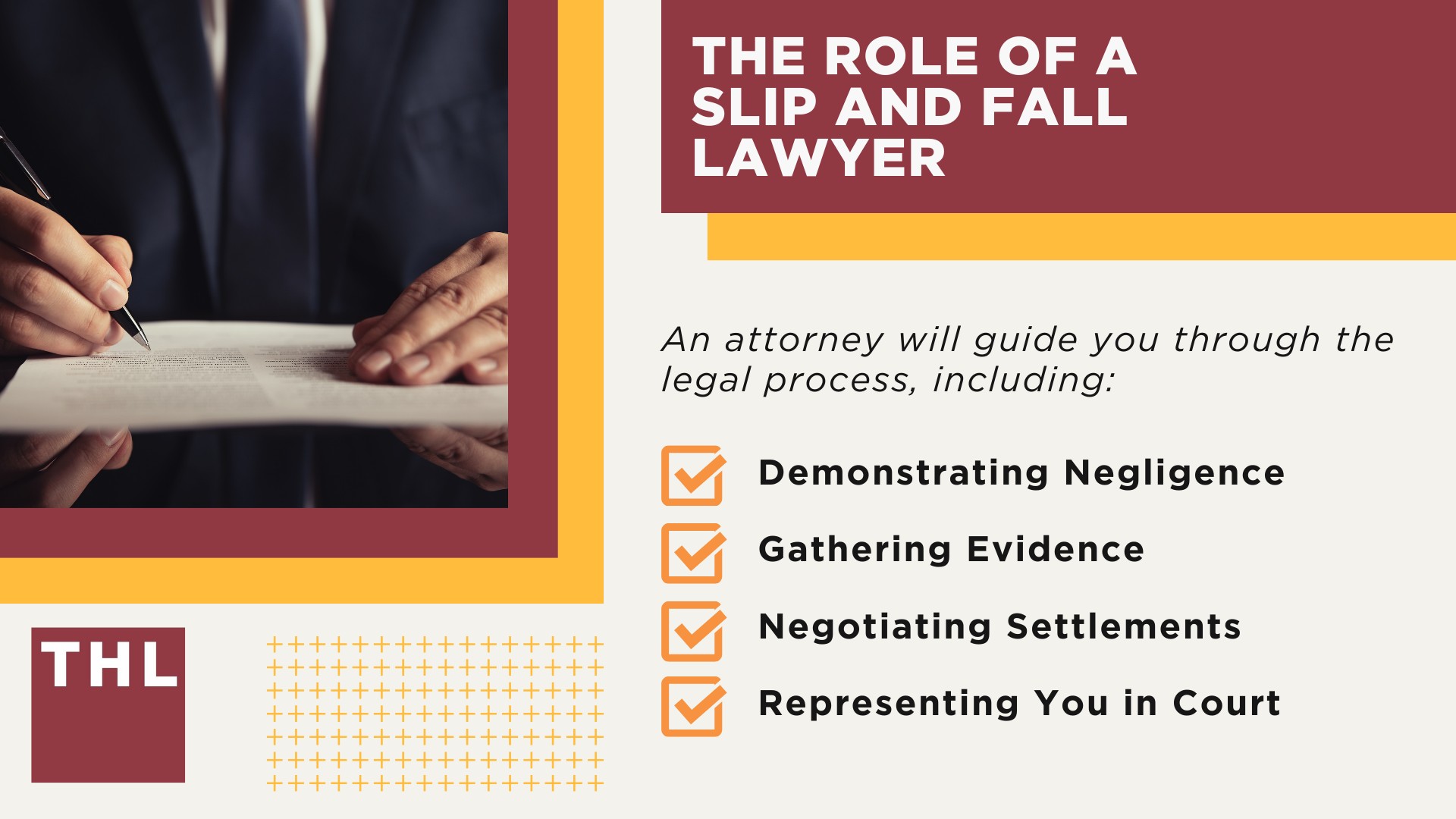 The Role of a Slip and Fall Lawyer