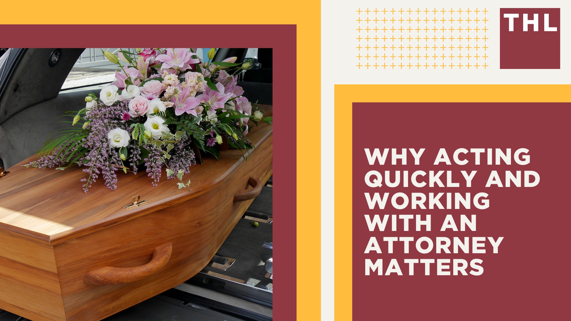 Why Acting Quickly and Working With an Attorney Matters