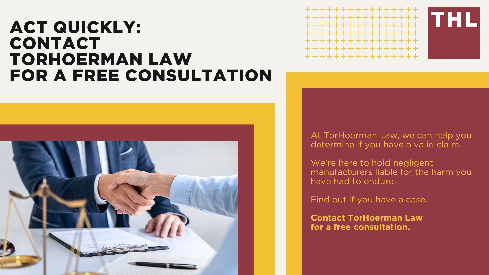 Act Quickly_ Contact TorHoerman Law for a Free Consultation