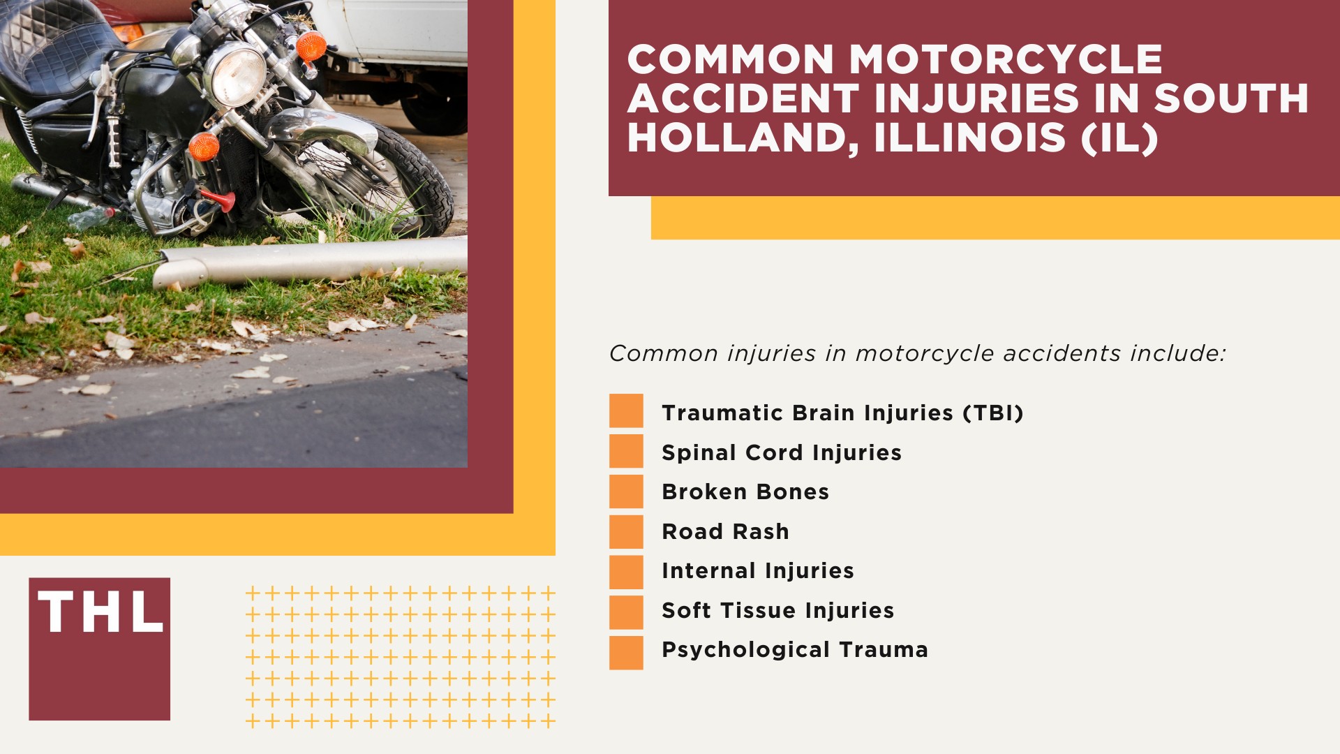 South Holland Bike Accident Lawyer; Meet Our South Holland Motorcycle Accident Lawyers; Our Founder and Experienced South Holland Motorcycle Accident Lawyer_ Tor Hoerman; Our South Holland Motorcycle Accident Lawyers Get Results; How Much Does it Cost to Hire a South Holland Motorcycle Accident Lawyer; Steps to Take After a Motorcycle Accident in South Holland; Evidence in Motorcycle Accident Cases; Damages in a South Holland Motorcycle Accident Claim; The Legal Process for Motorcycle Accident Claims in South Holland; Common Motorcycle Accident Injuries in South Holland, Illinois (IL)