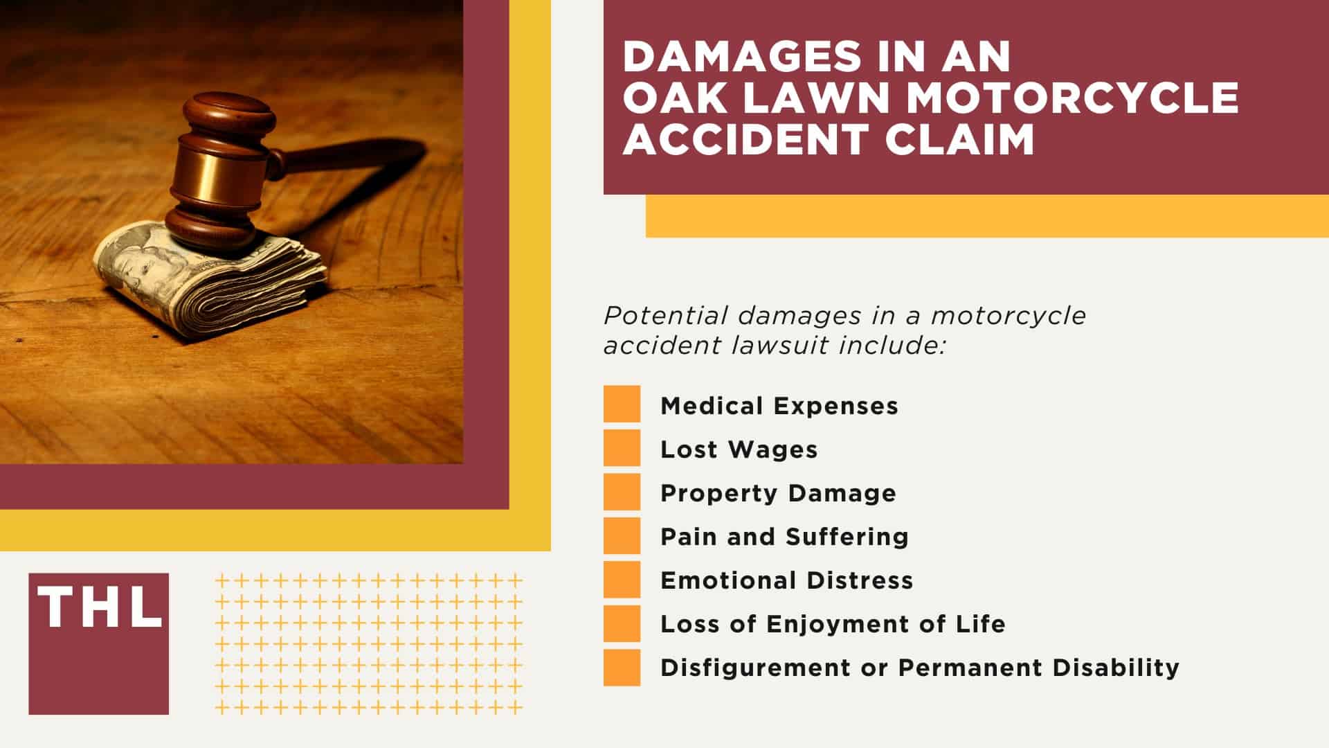 Oak Lawn Motorcycle Accident Lawyer; Meet Our Oak Lawn Motorcycle Accident Lawyers; Our Founder and Experienced Oak Lawn Motorcycle Accident Lawyer_ Tor Hoerman; Our Oak Lawn Motorcycle Accident Lawyers Get Results; How Much Does it Cost to Hire an Oak Lawn Motorcycle Accident Lawyer; Steps to Take After a Motorcycle Accident in Oak Lawn; Evidence in Motorcycle Accident Cases; Damages in an Oak Lawn Motorcycle Accident Claim