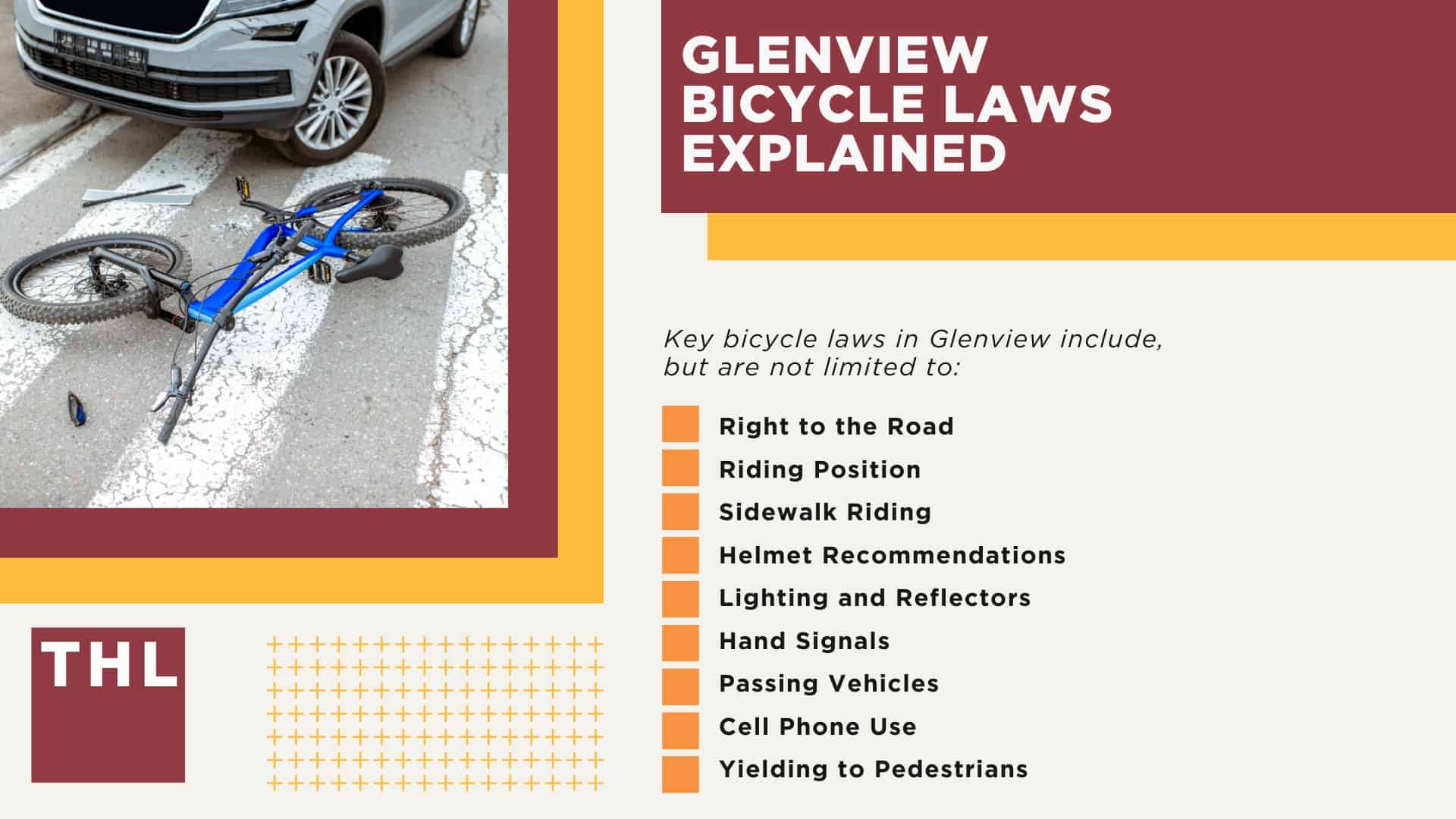 Glenview Bike Accident Lawyer; Meet Our Glenview Bicycle Accident Lawyers; Our Founder and Glenview Bicycle Accident Lawyer_ Tor Hoerman; What To Do After a Bicycle Accident in Glenview_ Steps to Take; Gathering Evidence for a Bicycle Accident Claim; Damages in Personal Injury Cases for Bike Accidents; Glenview Bicycle Laws Explained
